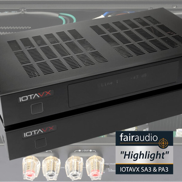 Highlight Award for IOTAVX SA3 & PA3 from fairaudio